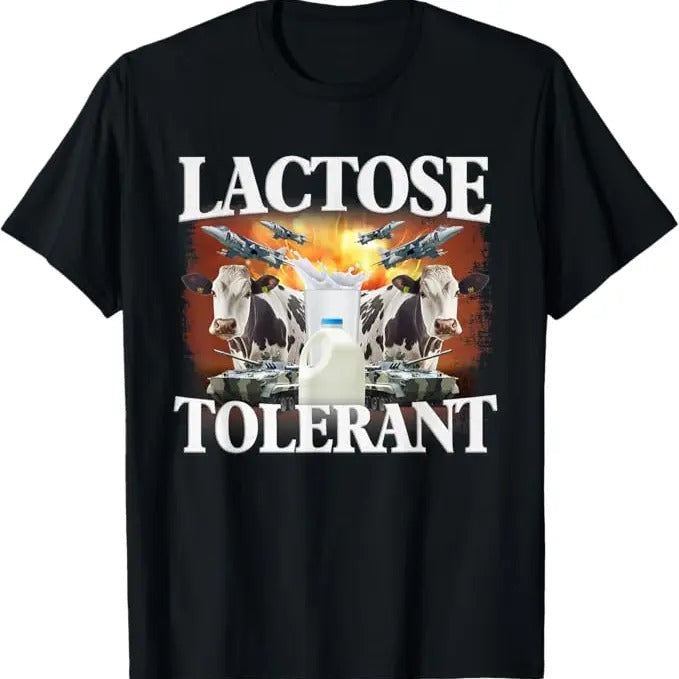 Funny Meme Shirts For Men, Lactose Tolerant Funny Meme T-Shirt Menswear Top
