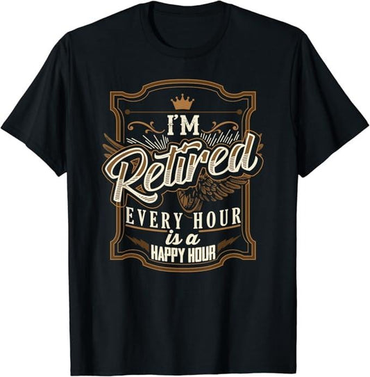 Funny Retirement Shirts, Retirement Gifts for Men Funny I'm Retired T-Shirt Menswear Top Casual Cotton Tee