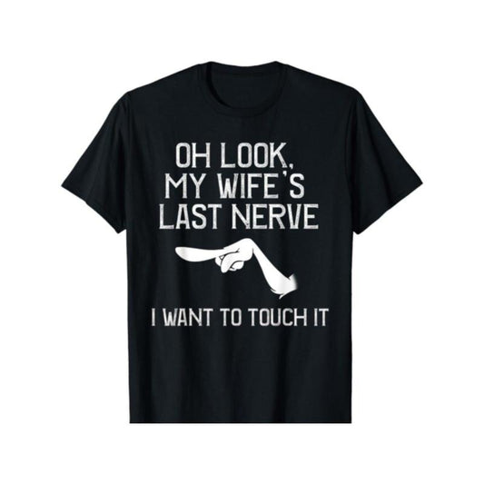 Funny t-shirt for men, Sarcastic Meme, Mans prize, Marriage Gift Unisex T-Shirt made in usa