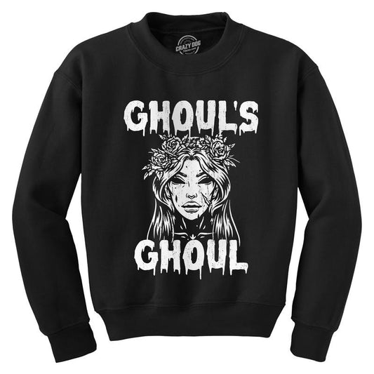 Ghouls Ghoul Crewneck Sweatshirt Funny Sarcastic Creepy Evil Spirit Joke Long Sleeve Funny Sweater Halloween Crew Neck Funny Sarcastic Black