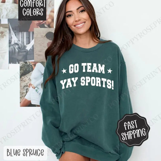 Go Team, Yay Sports Comfort Colors Sweatshirt, St Patrick's Day Women's Crewneck, Cute Women's Sweater