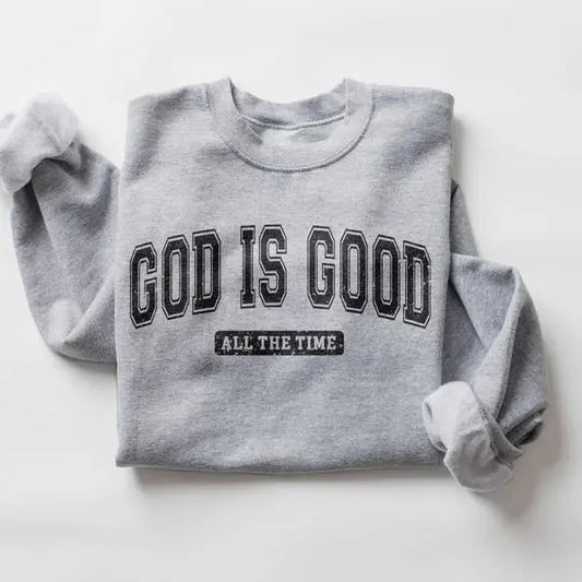 God is Good Sweatshirt, God is Good shirt , Christian Sweatshirt, Christian Crewneck, Christian  T-shirt, sweater and Hoodie