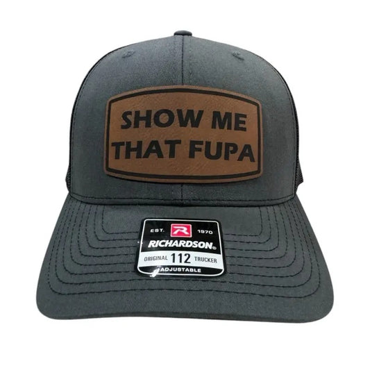 Show me that Fuuuuupa! Available in Flex Fit / Richardson / Flat Bills / Golf Hats