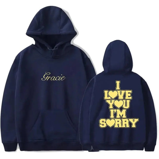 Gracie Abrams I Love You I'm Sorry Hoodie, Hip Hop Hoodie Hoody Sweatshirts, y2k shirt