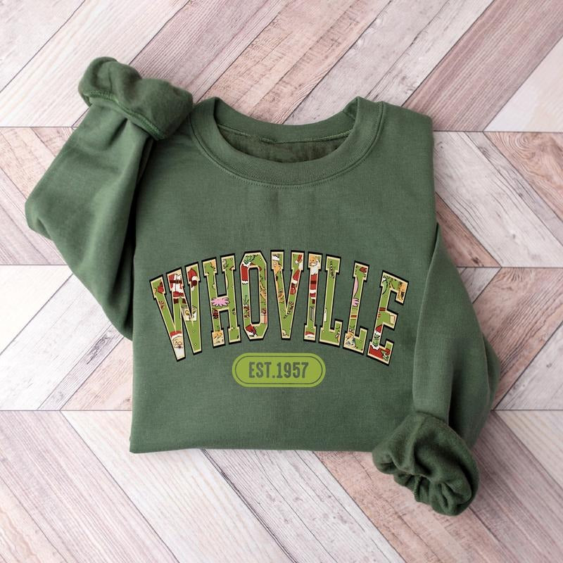 Grinch Christmas Sweatshirt, Whoville University Sweatshirt Hoodie, Whoville 1957 Sweatshirt, Christmas Holiday Shirt, Christmas Gift