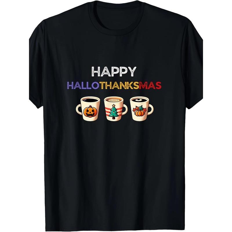 Halloween Thanksgiving Merry Christmas Coffee T-shirt Made in USA