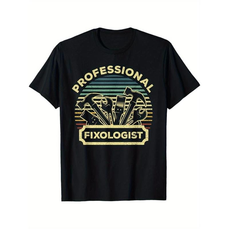 Handyman For Men Dad Fixologist Carpenter Tools T-Shirt, Black, 100% Cotton, Gift for Men Dad Friends, S-XXXL made in usa