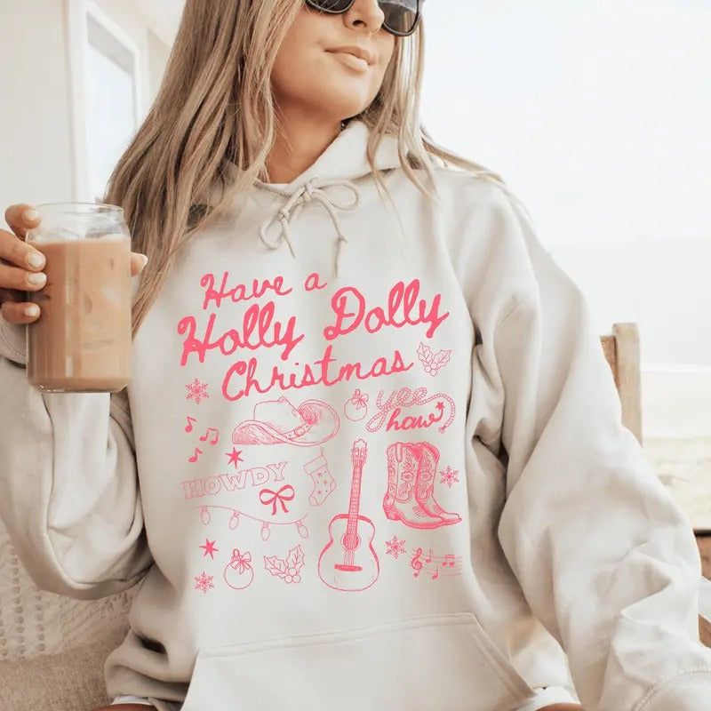 Have Holly Dolly Christmas Shirt, Western Xmas Shirt, Queen Of Country Music, Unisex Sweater Pullover Tee