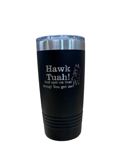 Hawk Tuah Tumbler