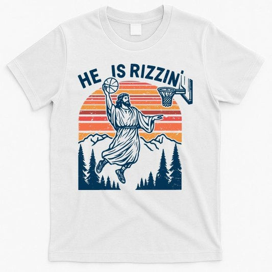 He Is Rizzin The Ultimate Easter Jesus Christian Basketball Tee! Funny, Bold & Faith-Powered. #HeIsRizzin #ChristianHumor #FaithAndHoops
