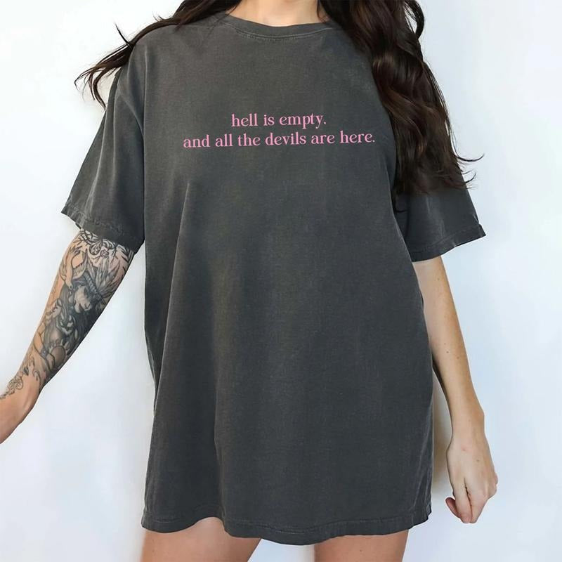 Hell Is Empty Shirt Comfort Colors, All The Devil Are Here, Sarcastic Quote T-shirt, Bookish Tops for Women, Book Lover Gift Ideas, Holiday Womenswear