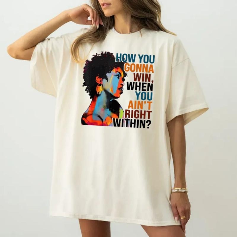 How You Gonna Win When You Ain't Right Within Shirt, Lauryn Hill T Shirt, Music Love Fan, Unisex Short Sleeve Tee