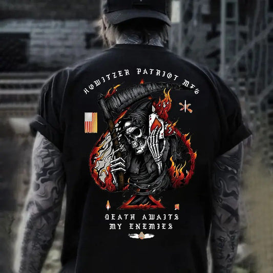 Howitzer Patriot MFG Death Awaits My Enemies Back Side Printed T-shirt - Crewneck Sweatshirt - Hoodie, Howitzer Patriot Streetwear, Workwear