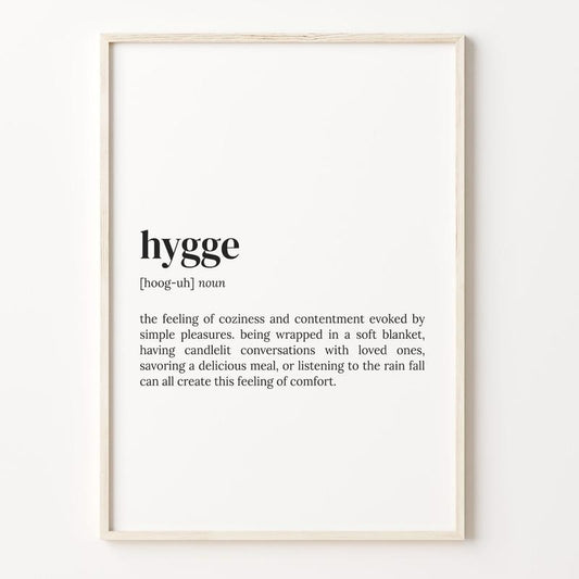 Hygge Definition Print, Dictionary Poster, Quote Wall Art, Inspirational Quotes, Motivational Quote, Danish Definition Poster Prints No Frame, Gifts For Men Women Art Prints, Wall Posters, Gifts For Birthday Christmas Xmas Artwork Landscape