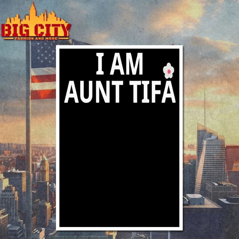 I Am Aunt Tifa text shirt