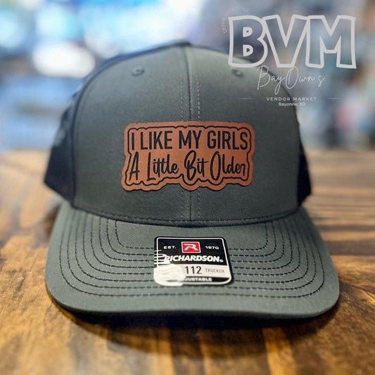 I Like My Girls A Little Bit Older....Richardson 112 Trucker Hat Baseball Cap Unique Patch casual hat