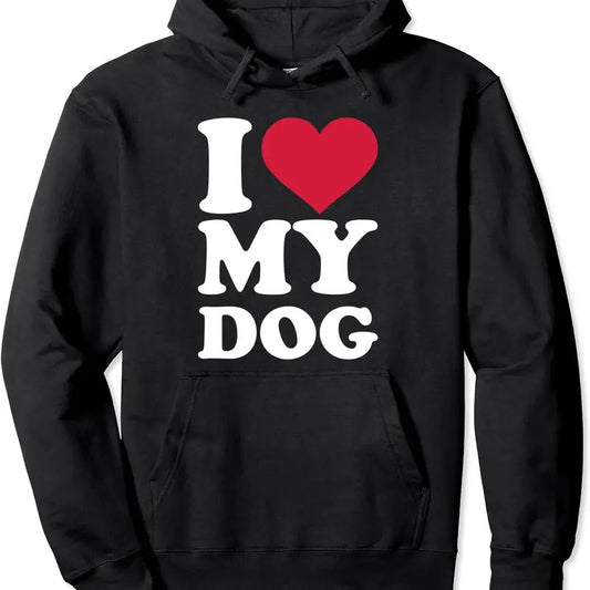 I love my dog Hoodie | Unisex Hooded Sweatshirt