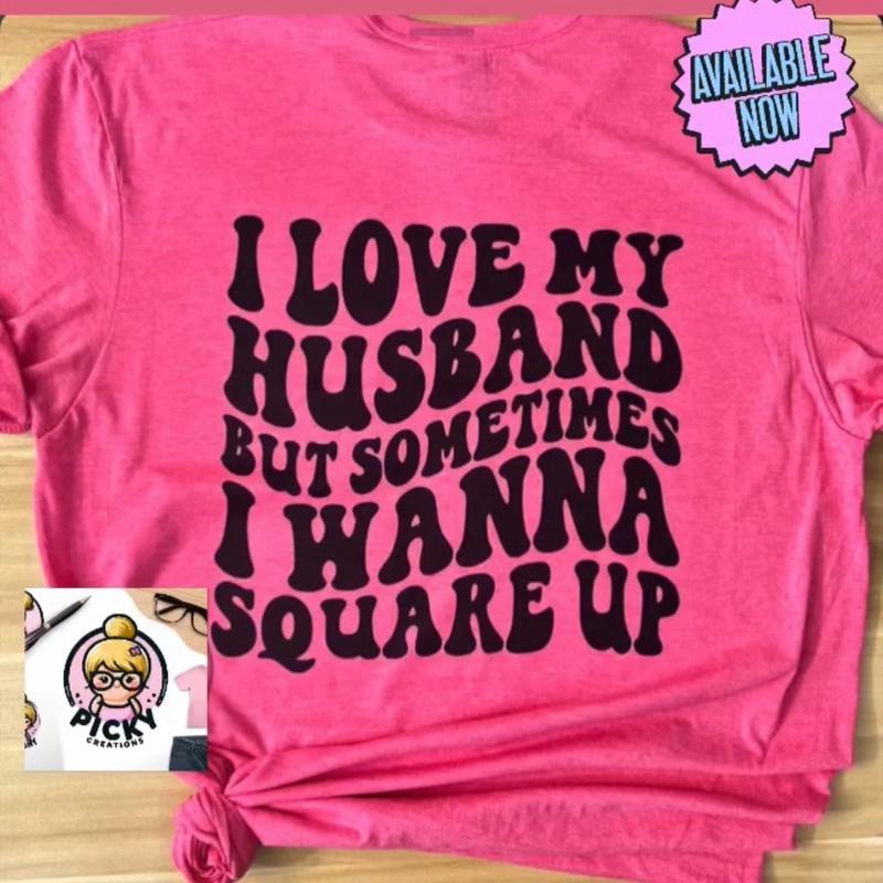 I love my husband T-shirt Crew Neck