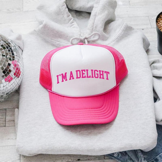 I'm A Delight, Sassy, Funny, Bright Pink Snapback Trucker Hat, Sassy Graphic Otto Hats