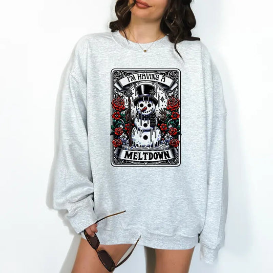 I'm Having a Meltdown - Unisex Crewneck Sweatshirt - Print is Sublimation, Christmas Crewneck, Gift Idea, Relaxed Fit, Casual Apparel