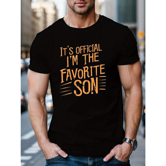 I'm The Favorite Son Print Tee Shirt, Tees For Men, Casual Short Sleeve T-shirt For Summer Made in USA