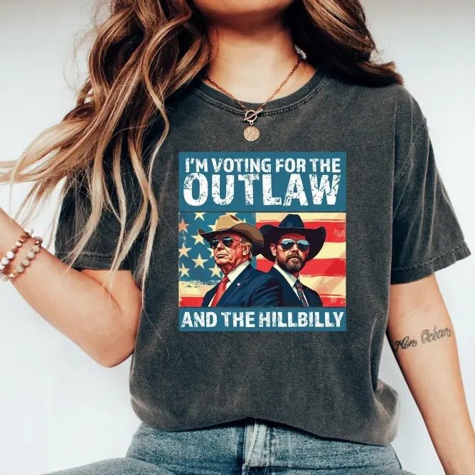 I'm Voting For The Outlaw And The Hillbilly Trumpp Shirt 2024, Election Conservative Political Republican Trumpp Supporter Shirt