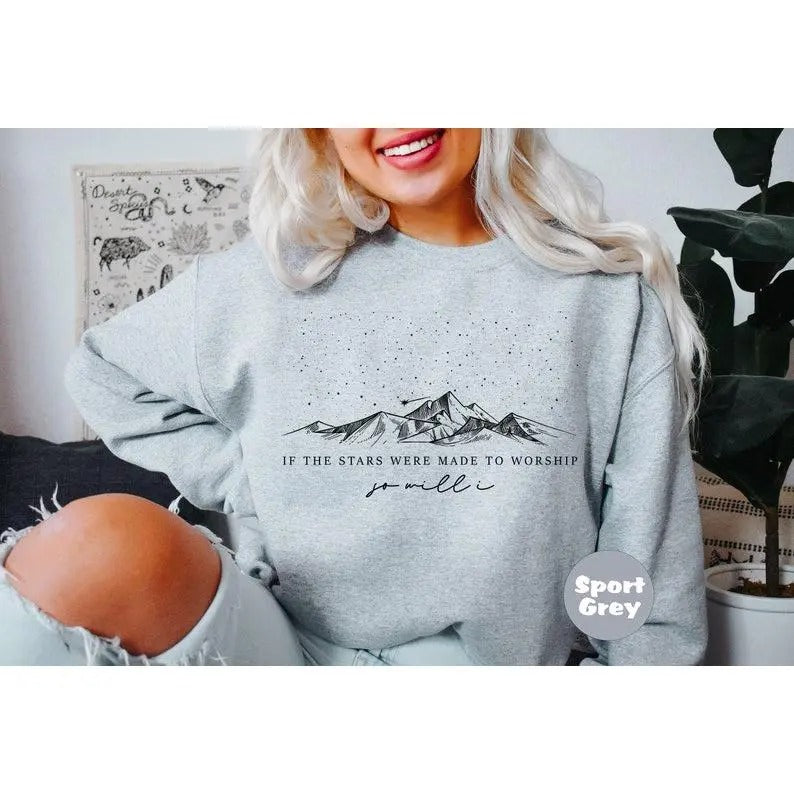 If The Stars Were Made To Worship Sweatshirt, Christian Hoodie, Faith Outfit, Bible Verse Clothing, Religious Family Hoodie, Cute Women Gift  T-shirt, sweater and Hoodie