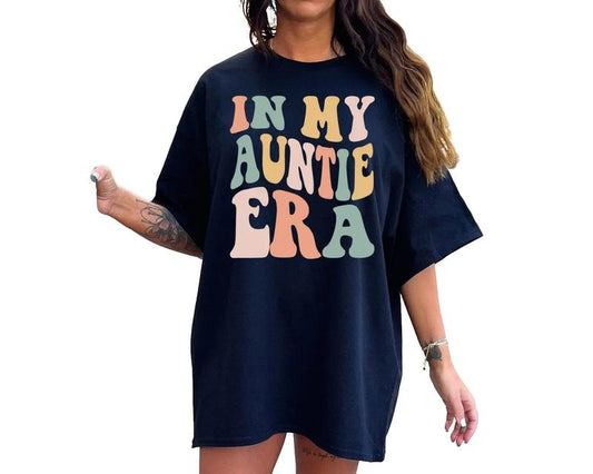 In My Auntie Era Shirt, Auntie Shirt Gift, Favorite Aunt Shirt, Aunt Gift From Niece, Cool Aunt Shirt Gift, Unisex T-Shirt, Short Sleeve Tee Shirt, Gifts For Auntie, Gifts For Birthday