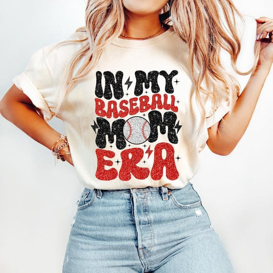 In My Baseball Mom Era T-Shirt-sweatshirt-hoodie, Baseball T-Shirt, Sports T-Shirt, Baseball Mom T-Shirt, Baseball Mama T-Shirt, tshirt hot trend 2025