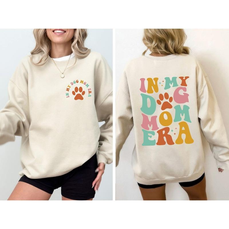 In My Dog Mom Era, Mother's Day Sweatshirt