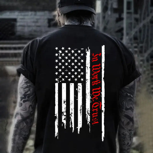 In Work We Trust USA Flag Back Side Printed T-shirt - Crewneck Sweatshirt - Hoodie, Howitzer Patriot Streetwear, Workwear