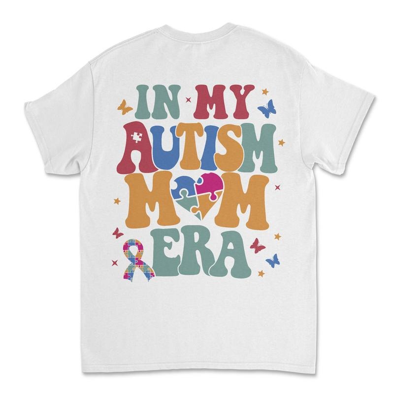 In my AUTISM Mom Era - Support Autism Tshirt - Autism Love Tshirt - One Love Tshirt Comfortable Fit Soft Top