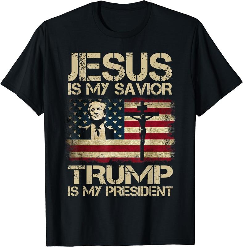 Jesus Is My Savior Trump Is My President Trump USA Flag T-Shirt | Unisex Cotton Tee Gift, Crewneck, Short Sleeve