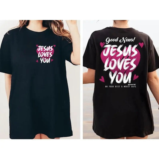 Jesus Loves You Shirt, Women's Christian Sweatshirt, Bible Verse Hoodie, Faith Tshirt, Catholic Tee Shirts, Religious Gifts For Her  T-shirt, sweater and Hoodie