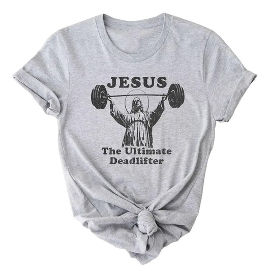 Jesus The Ultimate Deadlifter Shirt, Funny Easter T Shirts, Adults Women Men Ladies Tshirt, Christian Catholic Faith, Unisex T-Shirt, Gifts For Him Her, Short Sleeve Tee Shirt, Gifts For Birthday Mothers Day Christmas