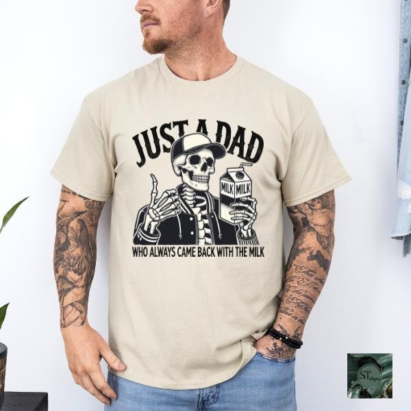 Just a Dad who always brought back the milk Men's Shirt for Fathers Day Unisex Fit
