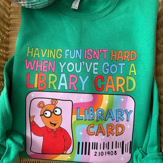 Library Card Sweatshirt