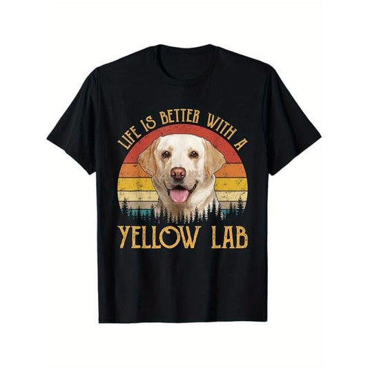 Life Is Better With A Yellow Lab Dog Labrador Retriever T-Shirt, 100% Cotton, Gifts for Men Dad Husband Grandpa, S-XXXL, Black made in usa