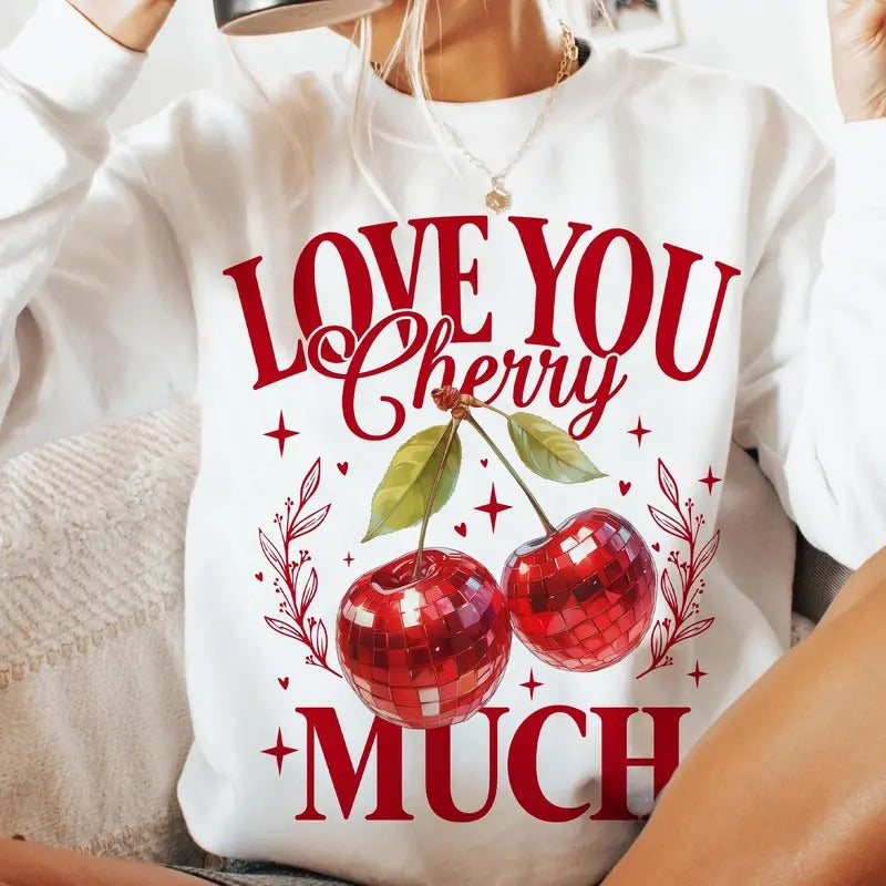 Love You Cherry Much Sweatshirt, Valentine Coquette Heart Shirt, Cherry Love Gift, Aesthetic Valentines, Unisex Long Sleeve Crewneck