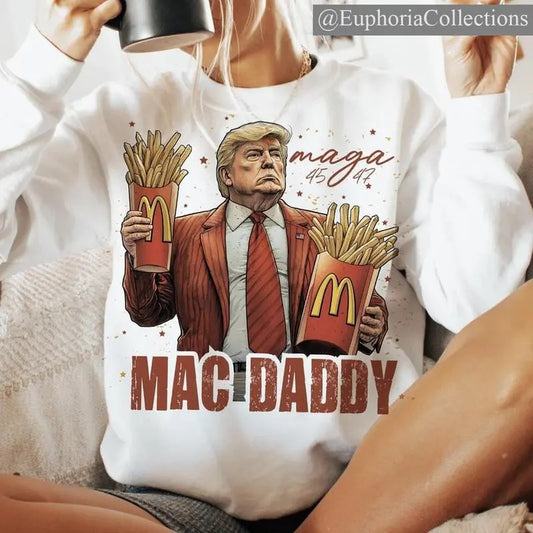 #Mac Daddy MAGA 47 #Trump Shirt, Sweater, Hoodie, Unisex Apparel Relaxed Fit Printed in the USA Clothing , Global Trending Outfits