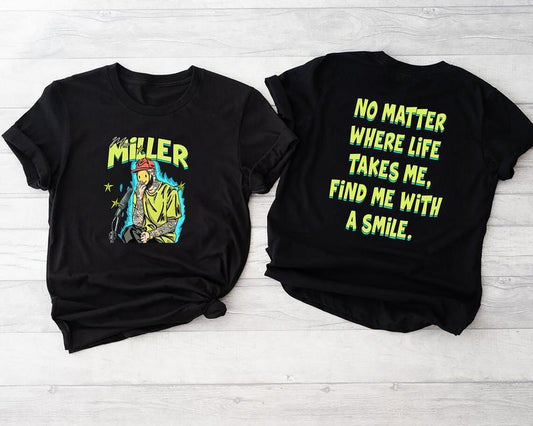 Mac Miller Best Day Ever Tshirt, No Matter Where Life Takes Me, Music Tshirt, Hiphop Tee, Rap Shirt, Street Wearstyle{n002}3