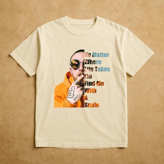 Mac Miller Best Day Ever Tshirt, No Matter Where Life Takes Me, Music Tshirt, Hiphop Tee, Rap Shirt, Street Wearstyle{n002}5