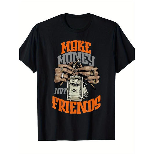 Make money without making friends, olive army, sun orange color scheme T-shirt, men's T-shirt Made in USA