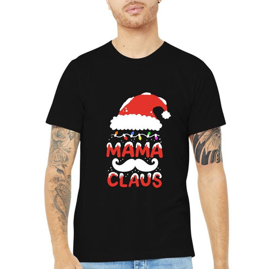 Mama Claus Christmas Themed T-Shirt, Say goodbye to boring T-shirts and choose interesting patterns to express your personality, A great Christmas gift made in usa