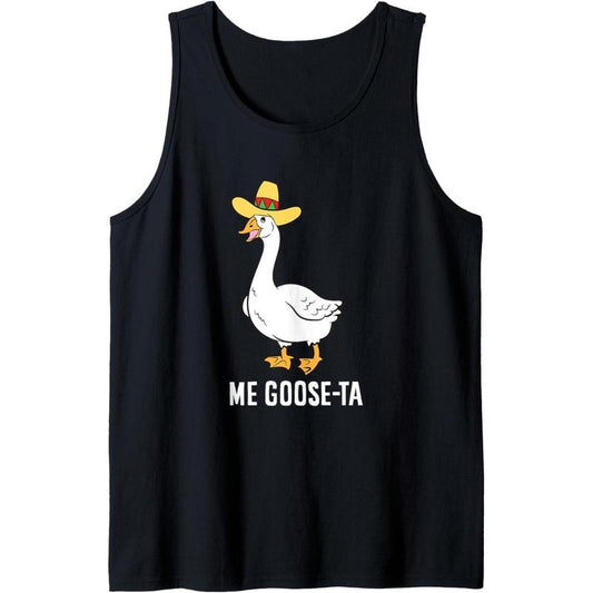 Me Goose Ta Mexican Funny Spanish Goose Pun Tank Top made in usa