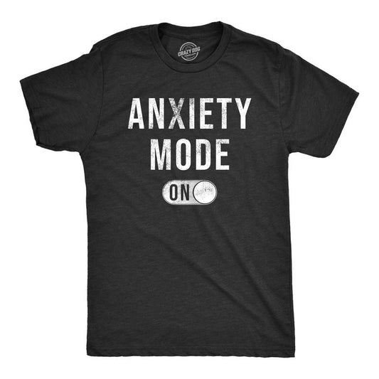 Mens Anxiety Mode On T Shirt Funny Anxious Nervous Mental Health Joke Tee for Guys Mens Funny T Shirts Cool Tees Soft Stylish Casual Menswear Funny Sarcastic Short Sleeve Novelty Tees for Guys Black -