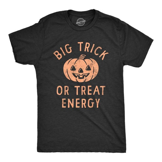 Mens Big Trick Or Treat Energy T Shirt Funny Jack O Lantern Halloween Vibes Tee for Guys Mens Funny T Shirts Cool Tees Soft Stylish Casual Menswear Halloween Apparel for Men Funny Sarcastic Short Black -