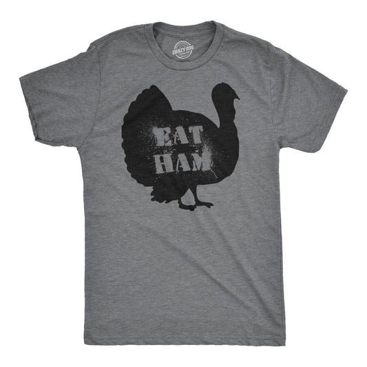 Mens Eat Ham Funny Hilarious Novelty Thanksgiving Holiday T shirt Mens Funny T Shirts Cool Tees Soft Stylish Casual Menswear Thanksgiving Apparel for Men Funny Food Short Sleeve Novelty Tees for Guys Dark Grey