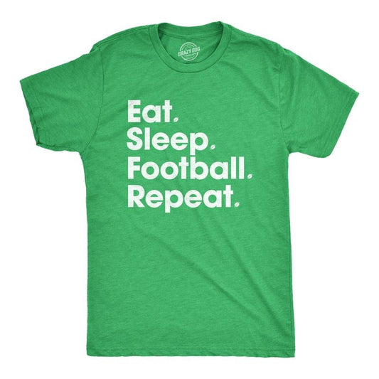 Mens Eat Sleep Football Repeat T Shirt Funny Foot Ball Hilarious Game Day Cool Top Mens Funny T Shirts Cool Tees Soft Stylish Casual Menswear Dad Joke Apparel for Men Funny Football Short Sleeve Green