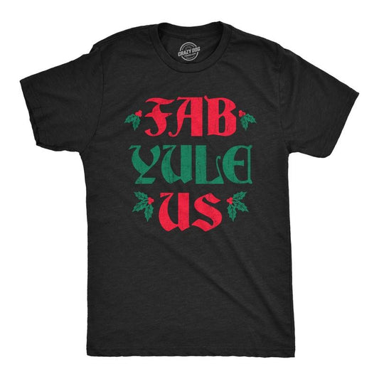 Mens Fab Yule Us T Shirt Funny Xmas Season Holiday Party Lovers Tee For Guys Mens Funny T Shirts Cool Tees Soft Stylish Casual Menswear Christmas Apparel for Men Novelty Tees for Guys Black -